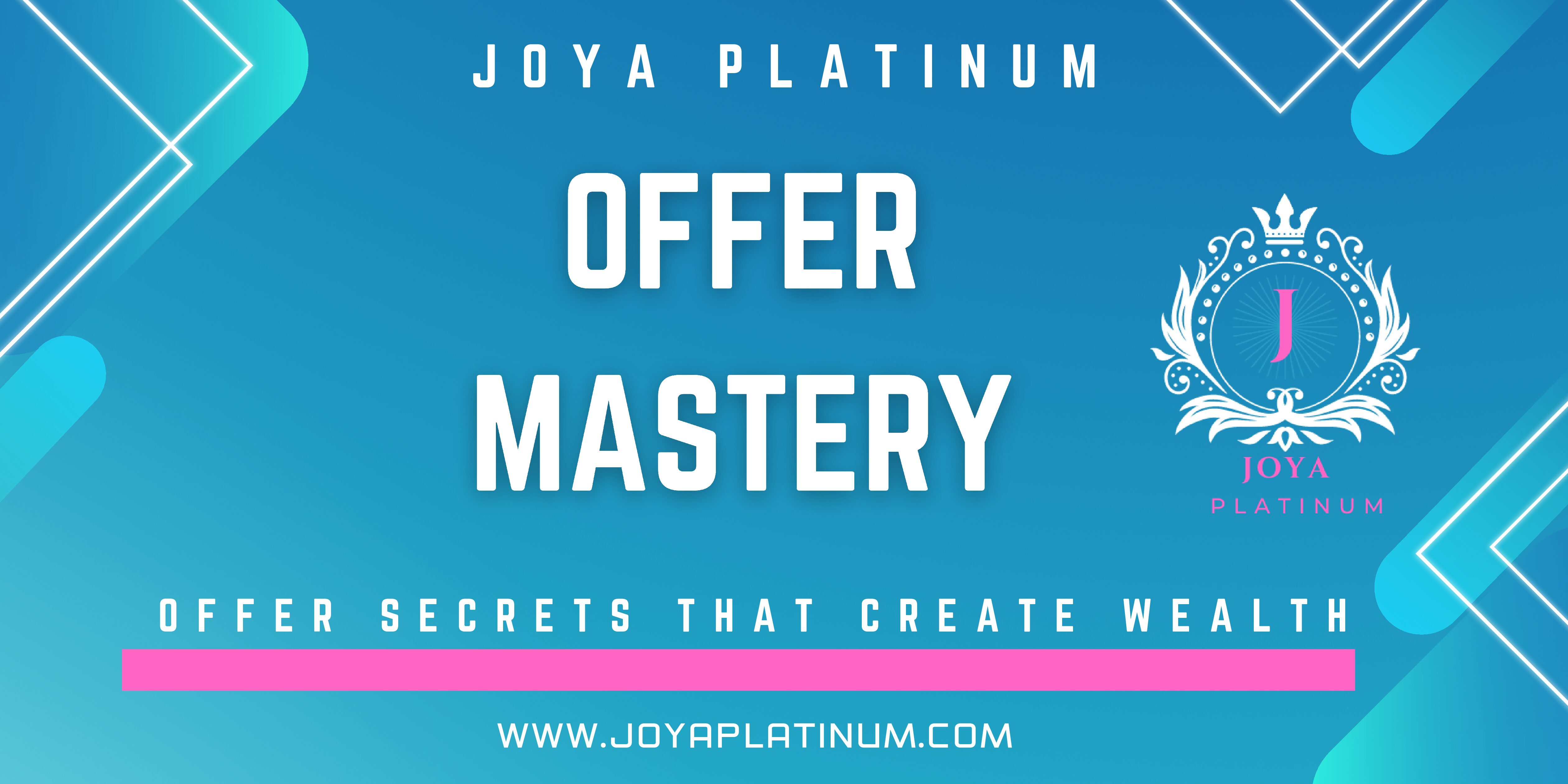 Offer Mastery: Offer Secrets That Create Wealth